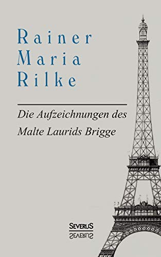 9783863478810: Die Aufzeichnungen des Malte Laurids Brigge