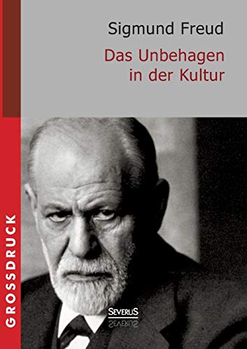 9783863478995: Das Unbehagen in der Kultur. Grodruck (German Edition)