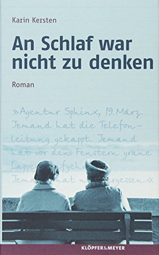 Beispielbild fr An Schlaf war nicht zu denken - Roman zum Verkauf von Leserstrahl  (Preise inkl. MwSt.)