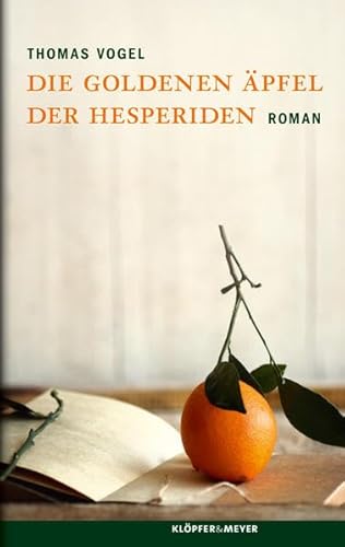 Stock image for Die Goldenen pfel der Hesperiden: Roman for sale by medimops