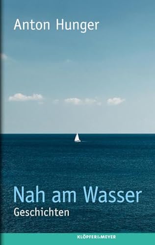 Stock image for Nah am Wasser: Geschichten for sale by medimops