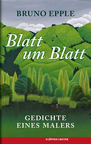 Stock image for Blatt um Blatt: Gedichte eines Malers for sale by medimops