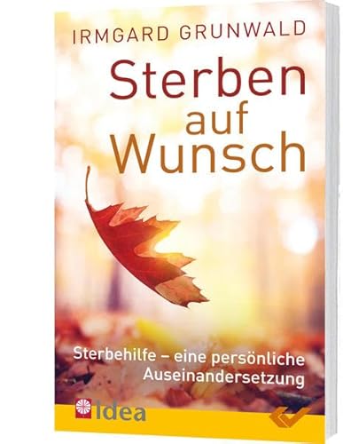 Stock image for Sterben auf Wunsch?: Sterbehilfe - eine persnliche Auseinandersetzung for sale by medimops