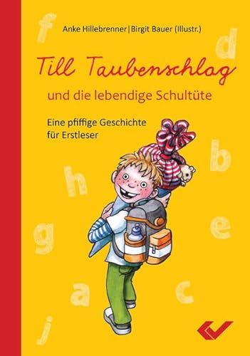 Stock image for Till Taubenschlag und die lebendige Schultte: Eine pfiffige Geschichte fr Erstleser for sale by medimops