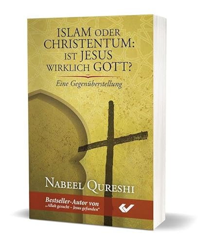 Imagen de archivo de Islam oder Christentum: Ist Jesus wirklich Gott? a la venta por GreatBookPrices