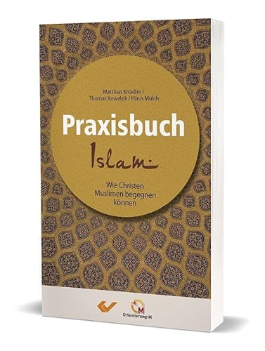 Stock image for Praxisbuch Islam for sale by GreatBookPrices