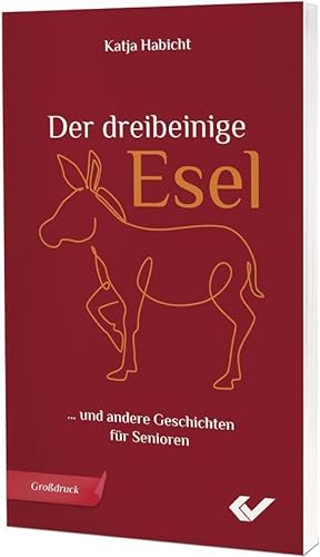 Stock image for Der dreibeinige Esel for sale by GreatBookPrices