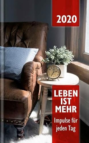 Beispielbild fr Leben ist mehr 2020 - Hardcover: Impulse für jeden Tag zum Verkauf von ThriftBooks-Atlanta