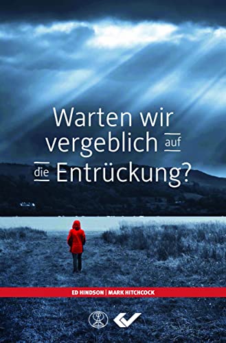 Imagen de archivo de Warten wir vergeblich auf die Entrckung? -Language: german a la venta por GreatBookPrices