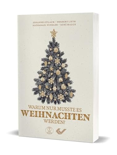 Beispielbild fr Warum nur musste es Weihnachten werden? zum Verkauf von medimops