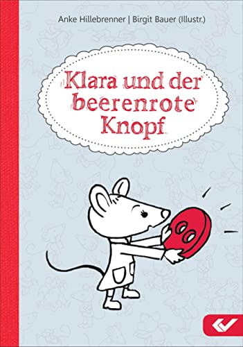 Beispielbild fr Klara und der beerenrote Knopf zum Verkauf von Blackwell's