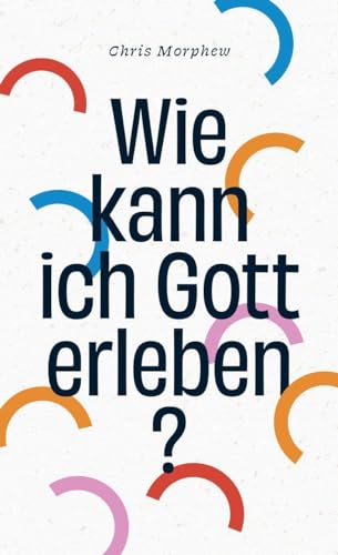 Stock image for Wie kann ich Gott erleben? for sale by GreatBookPrices