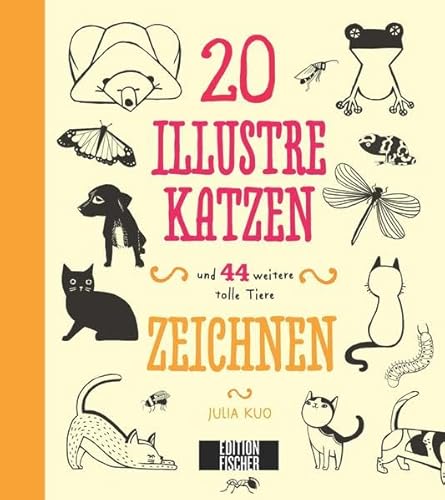 Beispielbild fr 20 Illustre Katzen: und 44 weitere tolle Tiere zeichnen zum Verkauf von medimops