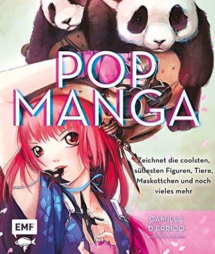 Stock image for Pop Manga: Zeichnet die coolsten, sesten Figuren, Tiere, Maskottchen und noch vieles mehr for sale by medimops