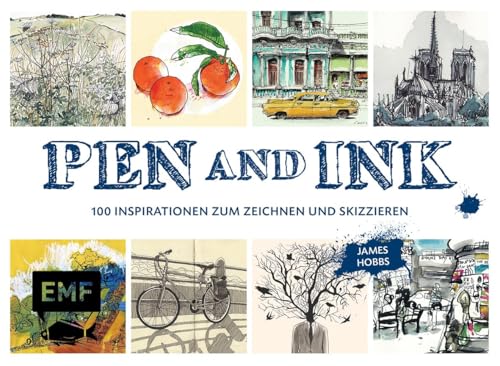 Beispielbild fr Pen und Ink: 100 Inspirationen zum Zeichnen und Skizzieren zum Verkauf von medimops