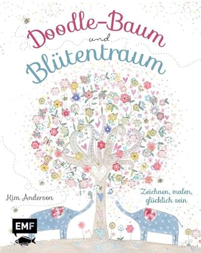 Beispielbild fr Doodle-Baum und Bltentraum: Zeichnen, malen, glcklich sein zum Verkauf von medimops