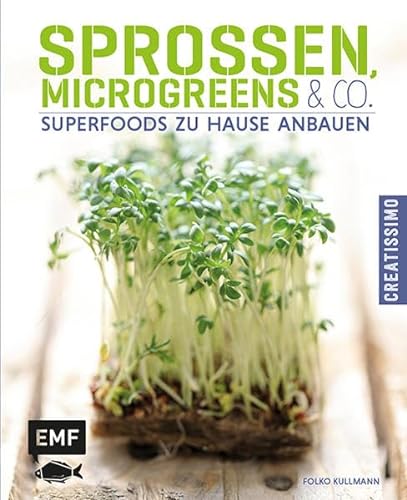 Stock image for Sprossen, Microgreens & Co.: Superfoods zu Hause anbauen for sale by medimops