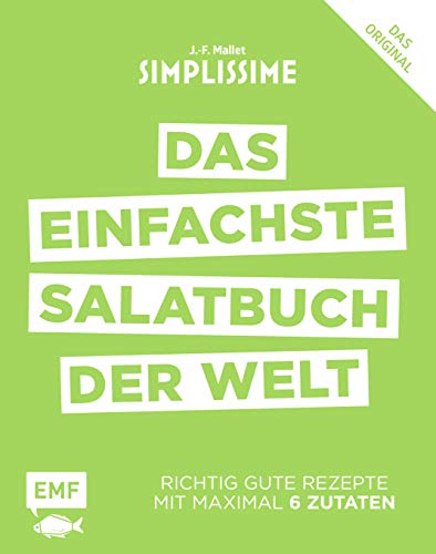 Beispielbild fr Simplissime ? Das einfachste Salatbuch der Welt: Richtig gute Rezepte mit maximal 6 Zutaten zum Verkauf von medimops