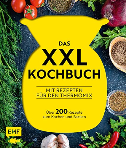 Beispielbild fr Das XXL-Kochbuch fr den Thermomix: ber 200 Rezepte zum Kochen und Backen zum Verkauf von medimops