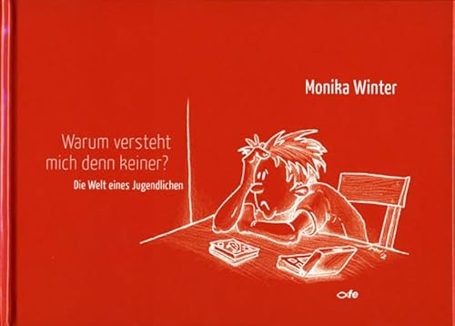 Stock image for Warum versteht mit denn keiner? : Die Welt eines Jugendlichen for sale by Buchpark