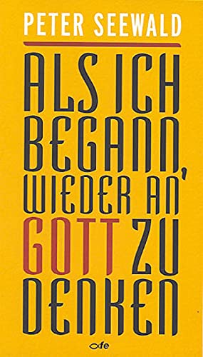 Imagen de archivo de Als ich begann, wieder an Gott zu denken -Language: german a la venta por GreatBookPrices