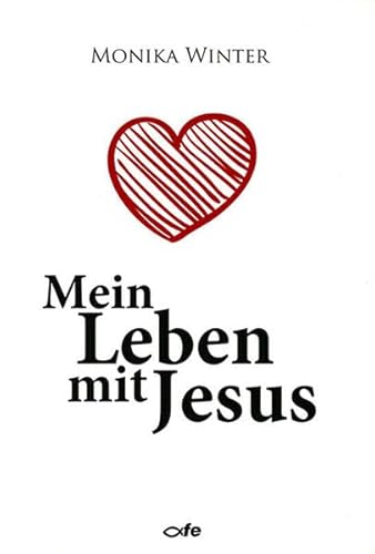 Stock image for Mein Leben mit Jesus for sale by medimops