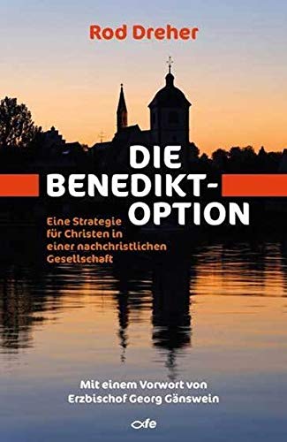 Stock image for Die Benedikt-Option -Language: german for sale by GreatBookPrices