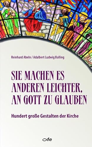 Stock image for Sie machen es anderen leichter, an Gott zu glauben : hundert groe Gestalten der Kirche. for sale by Antiquariat Buchhandel Daniel Viertel