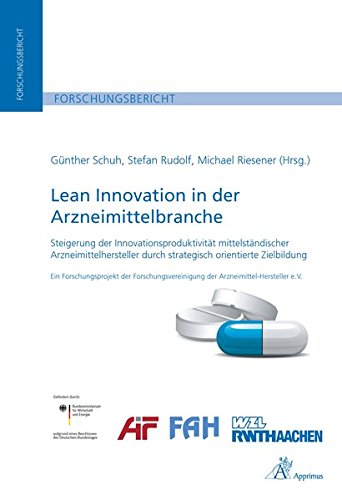 9783863591861: Lean Innovation in der Arzneimittelbranche: Steigerung der Innovationsproduktivitt mittelstndischer Arzneimittelhersteller durch strategisch orientierte Zielbildung