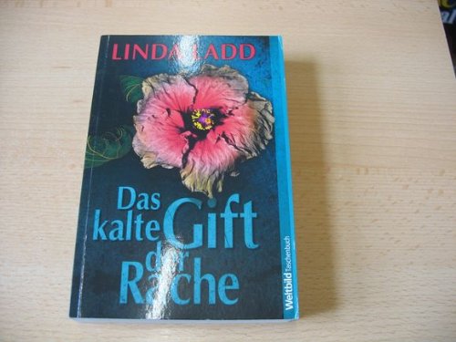 Stock image for Das kalte Gift der Rache : Thriller. for sale by medimops