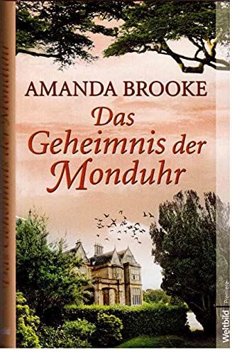 Stock image for Das Geheimnis der Monduhr : Roman for sale by medimops
