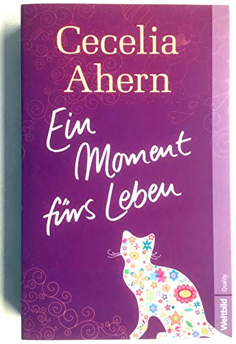 Beispielbild fr Ein Moment frs Leben. Roman. Aus dem Englischen von Christine Strh. - (=Weltbild quality). zum Verkauf von BOUQUINIST