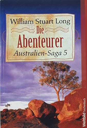 Imagen de archivo de Auf den Spuren der Vter - Australien Saga 4 a la venta por Red's Corner LLC