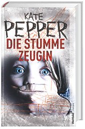 Stock image for Die stumme Zeugin for sale by medimops