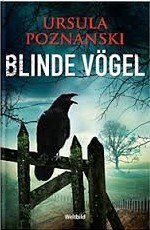 9783863653996: Blinde Vgel - Poznanski, Ursula
