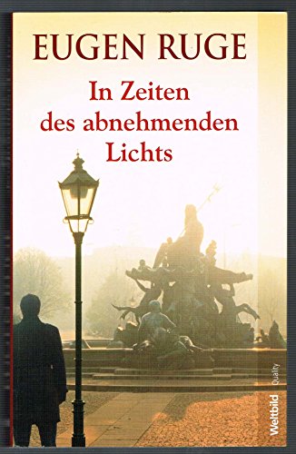 Stock image for In Zeiten des abnehmenden Lichts for sale by medimops