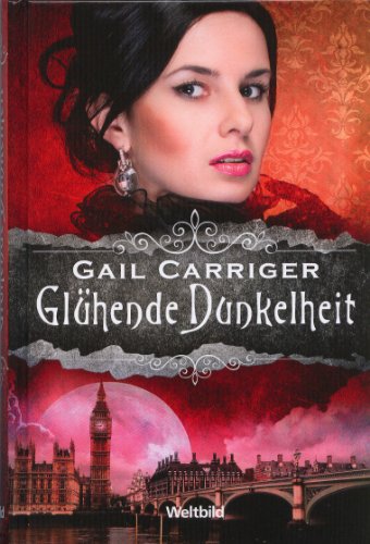 Stock image for Lady Alexia Band 1 - 3 Glhende Dunkelheit - Brennende Finsternis - Entflammte Nacht for sale by medimops