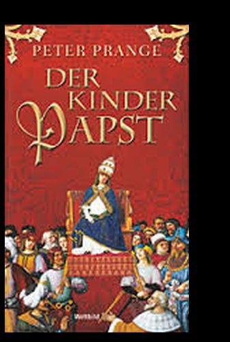 Beispielbild fr Der Kinderpapst zum Verkauf von medimops