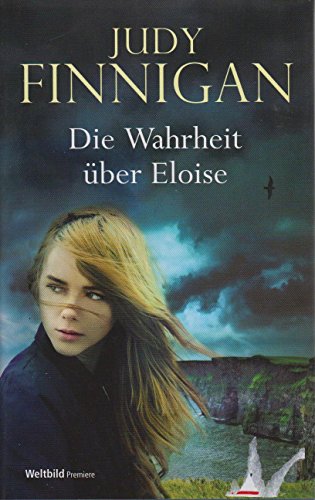Stock image for Die Wahrheit ber Eloise. Roman for sale by Gabis Bcherlager