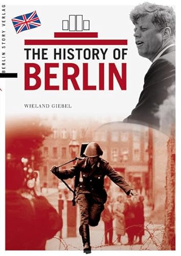 Stock image for The History of Berlin for sale by AwesomeBooks