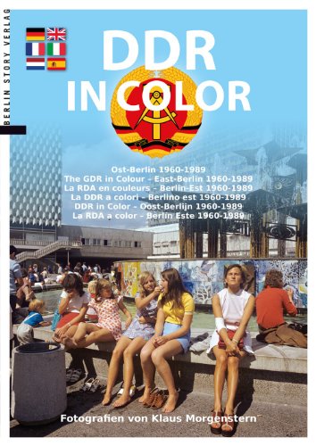 Stock image for DDR in Color: Ost-Berlin 1960-1989 for sale by medimops