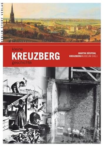 Beispielbild fr Kleine Kreuzberggeschichte zum Verkauf von medimops