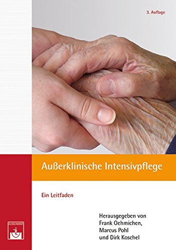 Stock image for Auerklinische Intensivpflege: Ein Leitfaden for sale by Revaluation Books