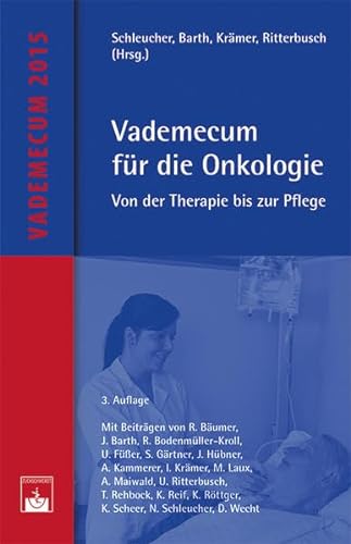 Beispielbild fr Vademecum fr die Onkologie: Von der Therapie bis zur Pflege zum Verkauf von Books Unplugged