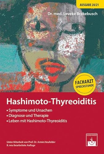 Beispielbild fr Hashimoto-Thyreoiditis: Facharzt-Sprechstunde zum Verkauf von medimops