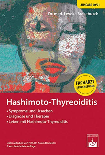9783863713003: Hashimoto-Thyreoiditis: Facharzt-Sprechstunde