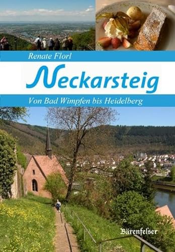 Beispielbild fr Neckarsteig: Von Bad Wimpfen bis Heidelberg zum Verkauf von medimops