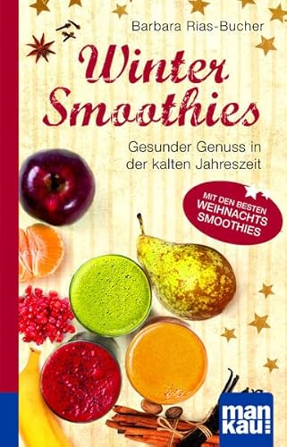 Beispielbild fr Winter-Smoothies. Kompakt-Ratgeber -Language: german zum Verkauf von GreatBookPrices