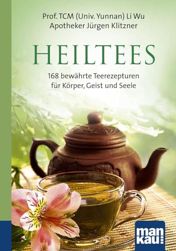 Imagen de archivo de Heiltees. Kompakt-Ratgeber: 168 bewhrte Teerezepturen fr Krper, Geist und Seele a la venta por medimops