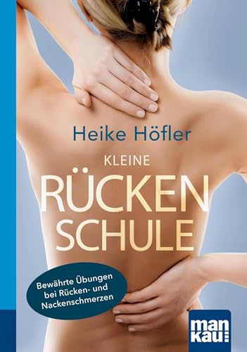 Beispielbild fr Kleine Rckenschule. Kompakt-Ratgeber -Language: german zum Verkauf von GreatBookPrices